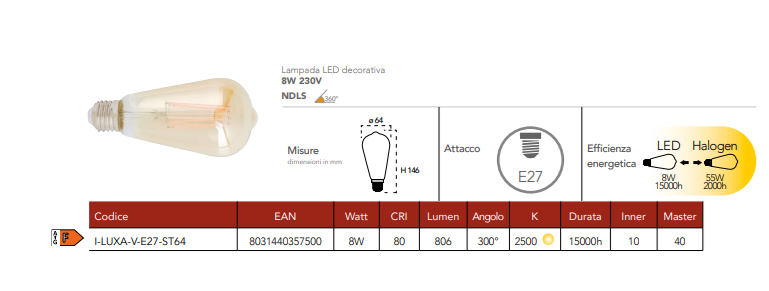 Lampada LED decorativa attacco E27 ambra 8W 806 lumen luce calda 2500°k resa 55W 230V