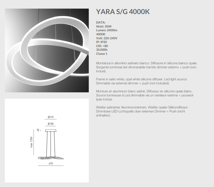 GEALUCE Sospensione montatura in alluminio satinato bianco. Diffusore in silicone bianco opale. LED YARA